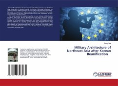 Military Architecture of Northeast Asia after Korean Reunification - Lee, Sunny