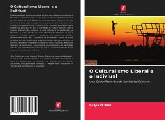 O Culturalismo Liberal e o Indiviual - Özlem, Fulya