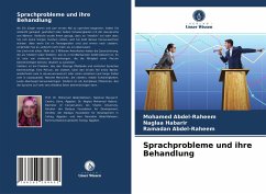 Sprachprobleme und ihre Behandlung - Abdel-Raheem, Mohamed;Habarir, Naglaa;Abdel-Raheem, Ramadan