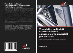Cover Vanadati e molibdati strutturalmente connessi come materiali per elettrodi