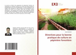 Directives pour la bonne pratique de culture en pépinière forestière - ESSOUSSI, Iheb