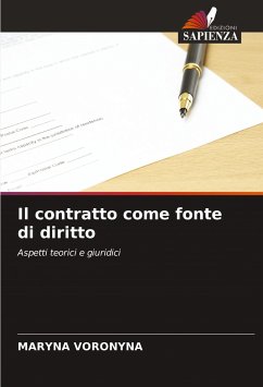 Il contratto come fonte di diritto - VORONYNA, MARYNA