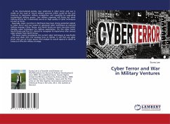 Cyber Terror and War in Military Ventures - Lee, Sunny