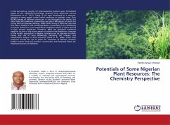 Potentials of Some Nigerian Plant Resources: The Chemistry Perspective