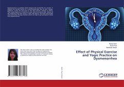 Effect of Physical Exercise and Yogic Practice on Dysmenorrhea