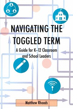 Navigating the Toggled Term - Rhoads, Matthew