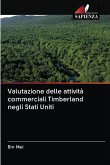 Valutazione delle attività commerciali Timberland negli Stati Uniti