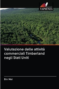 Valutazione delle attività commerciali Timberland negli Stati Uniti - Mei, Bin