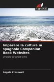 Imparare la cultura in spagnolo Companion Book Websites