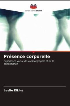 Présence corporelle - Elkins, Leslie