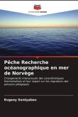 Pêche Recherche océanographique en mer de Norvège