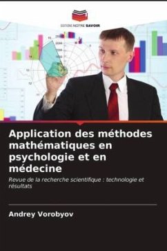 Application des méthodes mathématiques en psychologie et en médecine - Vorobyov, Andrey