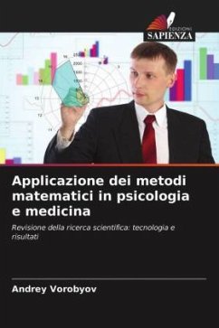Applicazione dei metodi matematici in psicologia e medicina - Vorobyov, Andrey