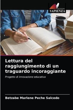 Lettura del raggiungimento di un traguardo incoraggiante - Peche Salcedo, Betzabe Marlene