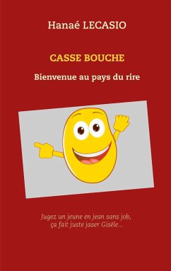 CASSE BOUCHE - Lecasio, Hanaé