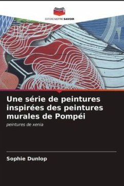 Cover Une série de peintures inspirées des peintures murales de Pompéi