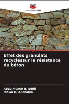 Effet des granulats recycléssur la résistance du béton - Edidi, Abdulmumin B.;Adebakin, Idowu H.