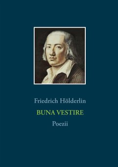 BUNA VESTIRE - Hölderlin, Friedrich