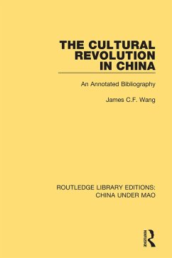 The Cultural Revolution in China - Wang, James C.F.
