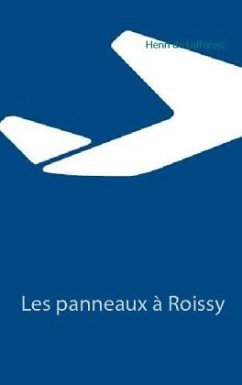 Les panneaux à Roissy - de Lafforest, Henri