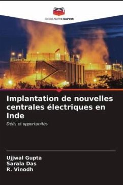 Implantation de nouvelles centrales électriques en Inde - Gupta, Ujjwal;Das, Sarala;Vinodh, R.