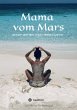 Mama vom Mars - Bild 1