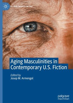 Aging Masculinities in Contemporary U.S. Fiction