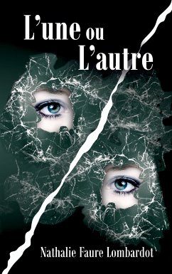 L'une ou l'autre (eBook, ePUB) - Faure Lombardot, Nathalie