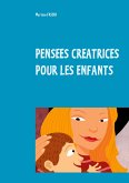 Pensées créatrices (eBook, ePUB)