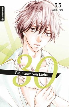 30 - Ein Traum von Liebe Bd.5.5 - Hata, Akimi