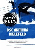 DSC Arminia Bielefeld - Fußballkult