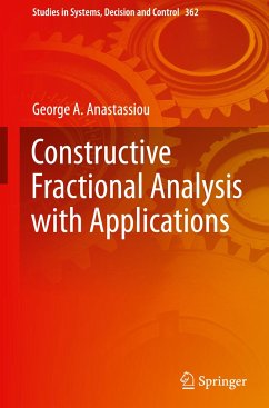 Constructive Fractional Analysis with Applications - Anastassiou, George A.