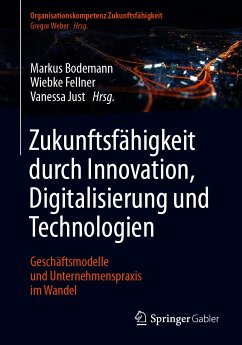 Zukunftsfähigkeit durch Innovation, Digitalisierung und Technologien (eBook, PDF)