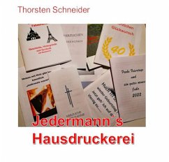 Jedermann´s Hausdruckerei (eBook, ePUB) - Schneider, Thorsten