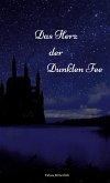 Das Herz der Dunklen Fee (eBook, ePUB)