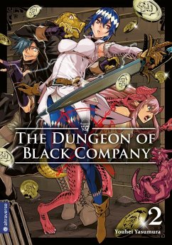 The Dungeon of Black Company Bd.2 - Yasumura, Youhei
