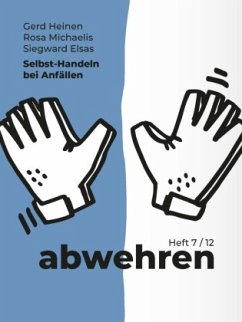 Selbst-Handeln bei Anfällen - Heinen, Gerd;Michaelis, Rosa;Elsas, Siegward