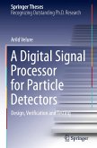 A Digital Signal Processor for Particle Detectors