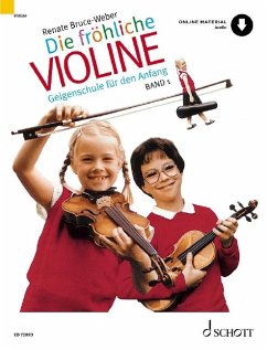 Die fröhliche Violine, Band 1 - Bruce-Weber, Renate