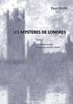 Les Mystères de Londres (eBook, ePUB) - Feval, Paul