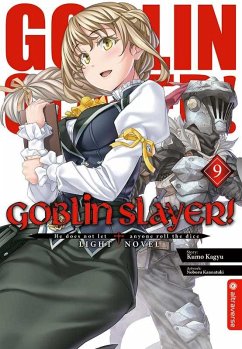 Goblin Slayer! Light Novel 09 - Kagyu, Kumo;Kannatuki, Noboru