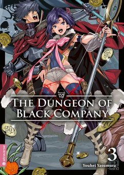 The Dungeon of Black Company Bd.3 - Yasumura, Youhei