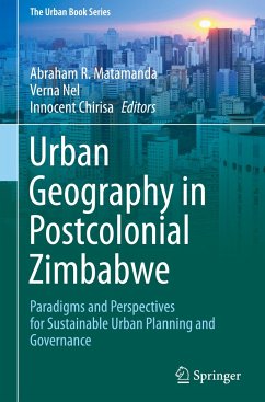 Urban Geography in Postcolonial Zimbabwe