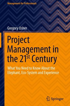 Project Management in the 21st Century - Usher, Gregory