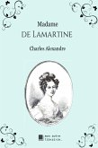 Madame de Lamartine (eBook, ePUB) Madame de Lamartine (eBook, ePUB)
