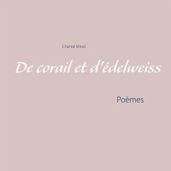 De corail et d'édelweiss (eBook, ePUB)