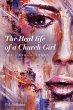 The Real life of a Church Girl, The... - Bild 1
