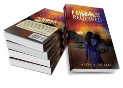 Vengeance Required (eBook, ePUB) - Murray, Alisa