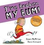 I've Broken My Bum (eBook, ePUB)