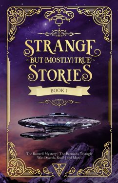 Strange But (Mostly) True, Book 1 (eBook, ePUB) - Evan Jacobs, Jacobs